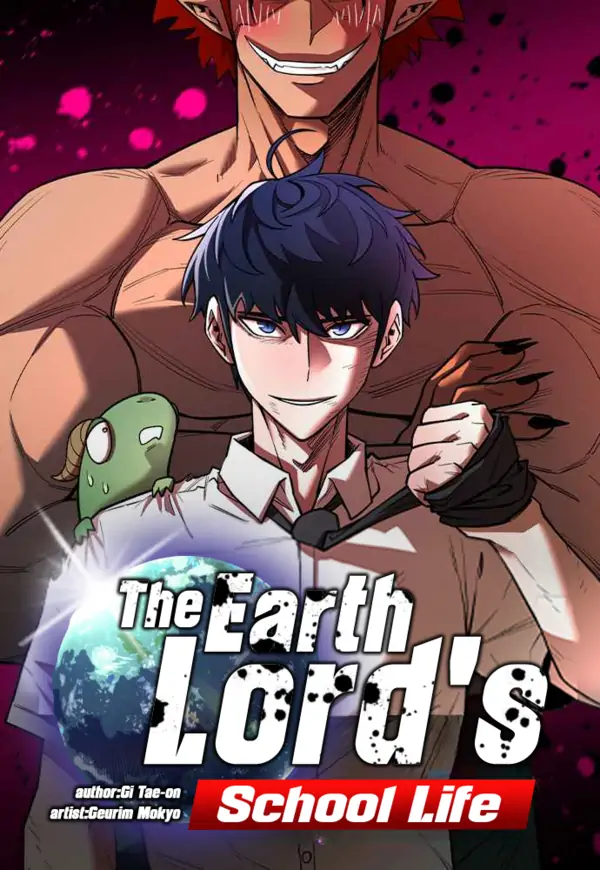 The Earth Lord's School Life